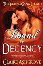 Bound by Decency