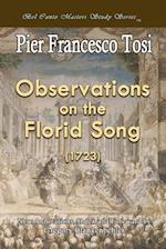 Observations on the Florid Song (1723) - Expanded Edition