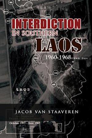 Interdiction in Southern Laos 1960-1968