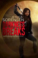 Darkness Breaks: Darkness Breaks 