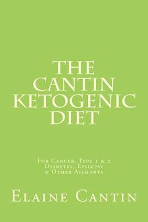 The Cantin Ketogenic Diet