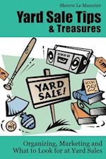 Yard Sale Tips and Treasures