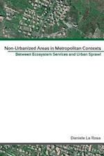 Non Urbanised Areas in Metropolitan Context
