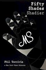 Fifty Shades Shadier