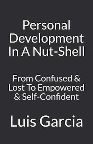 Personal Development In A Nut-Shell