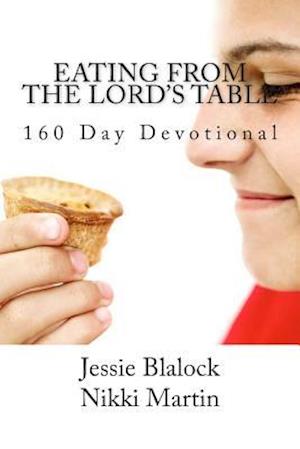 Eating from the Lord's Table