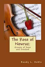The Rose of Nowruz