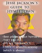 Jesse Jackson's Guide to Hymietown