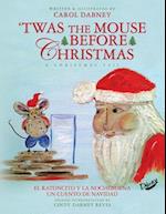 "t'was the Mouse Before Christmas"