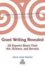 Grant Writing Revealed