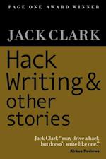 Hack Writing & Other Stories
