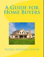 A Guide for Home Buyers