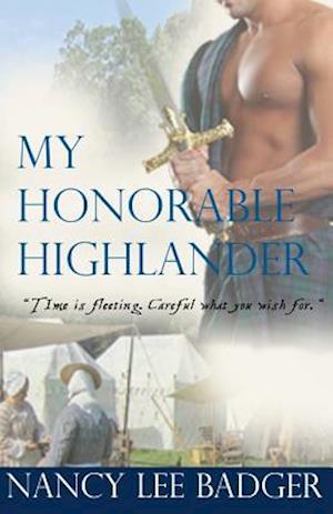 My Honorable Highlander: Highland Games Through Time