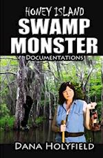 Honey Island Swamp Monster Documentations