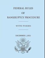 Federal Rules of Bankruptcy Procedure - December 1, 2011