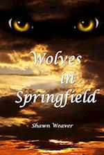 Wolves in Springfield