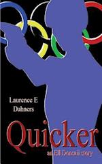 Quicker (an Ell Donsaii Story)