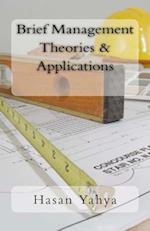 Brief Management Theories & Applications