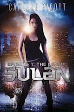 Sulan, Episode 1