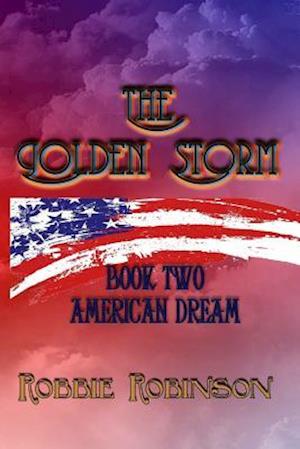 The Golden Storm Book II