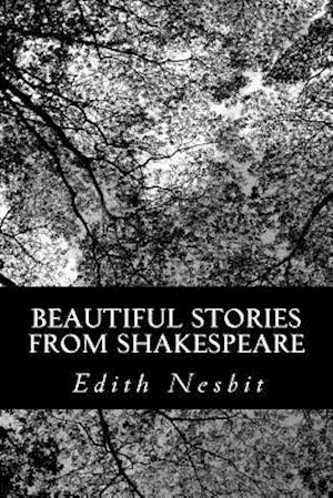 Beautiful Stories from Shakespeare