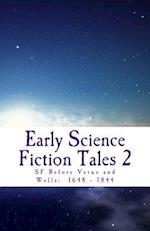 Early Science Fiction Tales 2