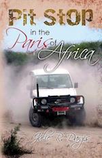 Pit Stop in the Paris of Africa