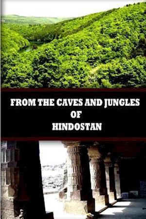 From the Caves and Jungles of Hindostan