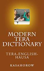 Modern Tera Dictionary: Tera - English - Hausa 