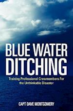 Blue Water Ditching