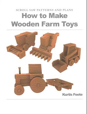 How to Make Wooden Farm Toys