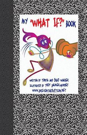 My What If? Book