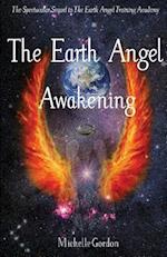 The Earth Angel Awakening