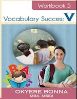 Vocabulary Success V
