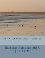 The Asset Protection Handbook