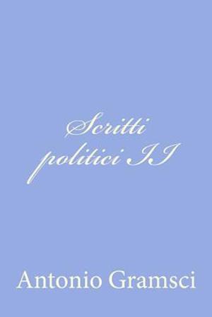 Scritti Politici II