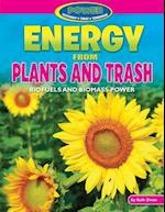 Energy from Plants and Trash