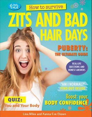 How to Survive Zits and Bad Hair Days