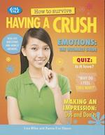 How to Survive Having a Crush