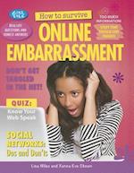 How to Survive Online Embarrassment