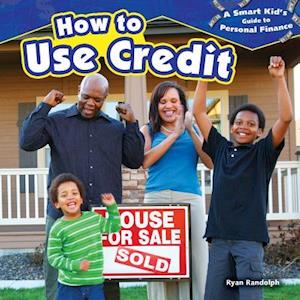 How to Use Credit