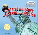 The Statue of Liberty / La Estatua de La Libertad La Estatua de La Libertad