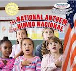 The National Anthem / El Himno Nacional