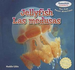 Jellyfish / Las Medusas