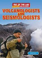 Volcanologists and Seismologists