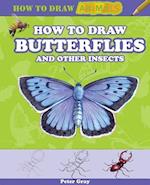 How to Draw Butterflies and Other Insects