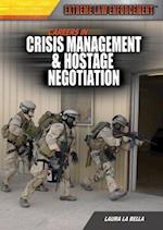 Careers in Crisis Management & Hostage Negotiation