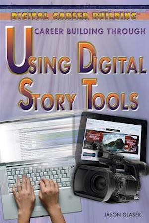 Career Building Through Using Digital Story Tools