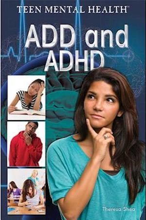 ADD and ADHD