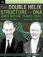 The Double Helix Structure of DNA
